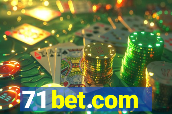 71 bet.com